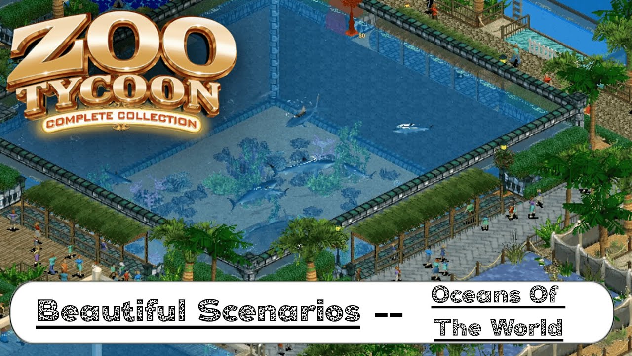 Zoo Tycoon Complete Collection: Beautiful Scenarios -- Oceans Of The World