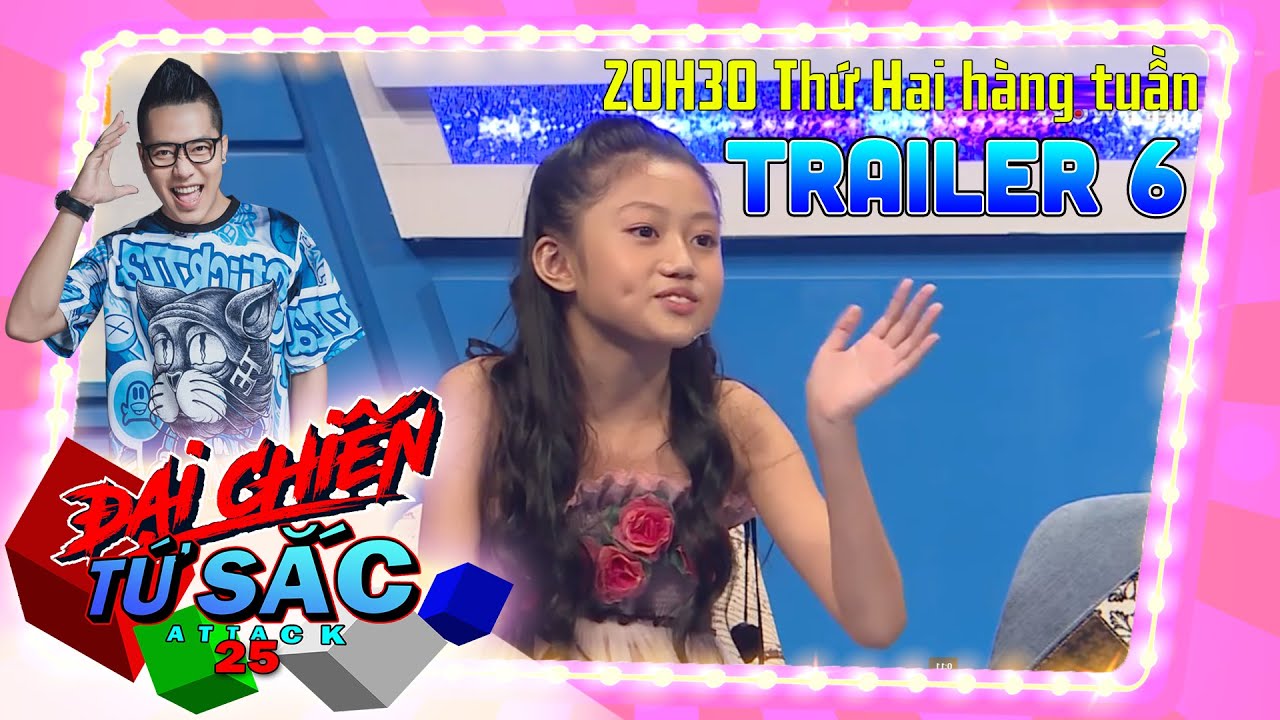 Trailer TẬP 6 - ĐẠI CHIẾN TỨ SẮC NH&Iacute; - ATTACK 25 💥 | 20H30 👉 Thứ Hai 👉 12/08/2019 tr&ecirc;n HTV7🌈