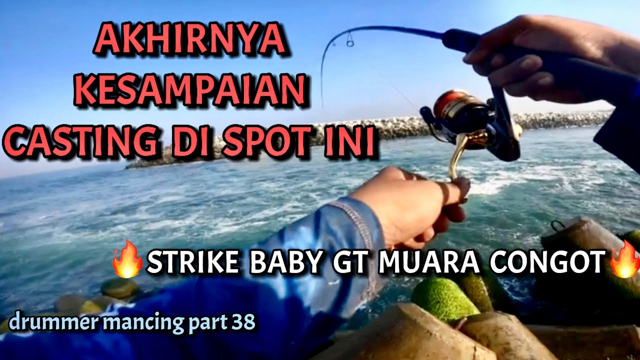CASTING BABY GT MUARA CONGOT BIKIN JORAN SAMPAI MELENGKUNG‼️TARIKANNYA BIKIN KETAGIHAN‼️