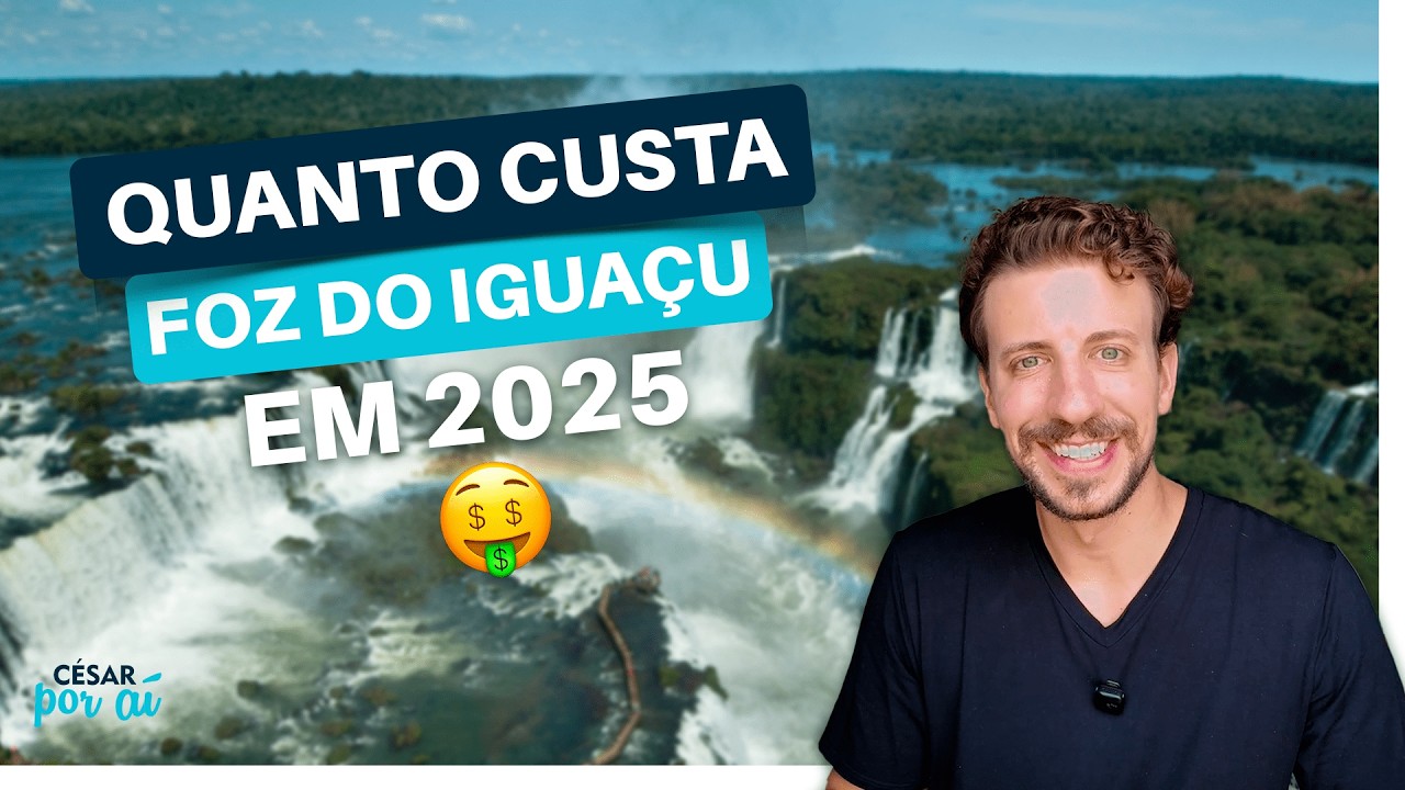 QUANTO CUSTA VIAJAR para FOZ DO IGUAÇU em 2025 | MEU ROTEIRO COMPLETO COM TODOS  os PREÇOS