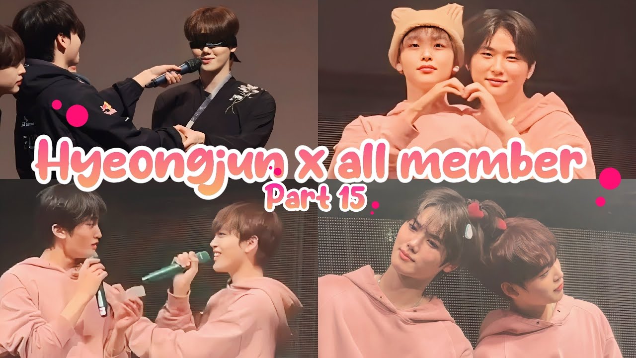 [Cravity] hyeongjun x all members pt.15