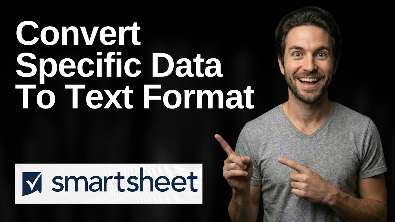 How To Convert Specific Data To Text Format In Smartsheet (2026 Easy Guide)