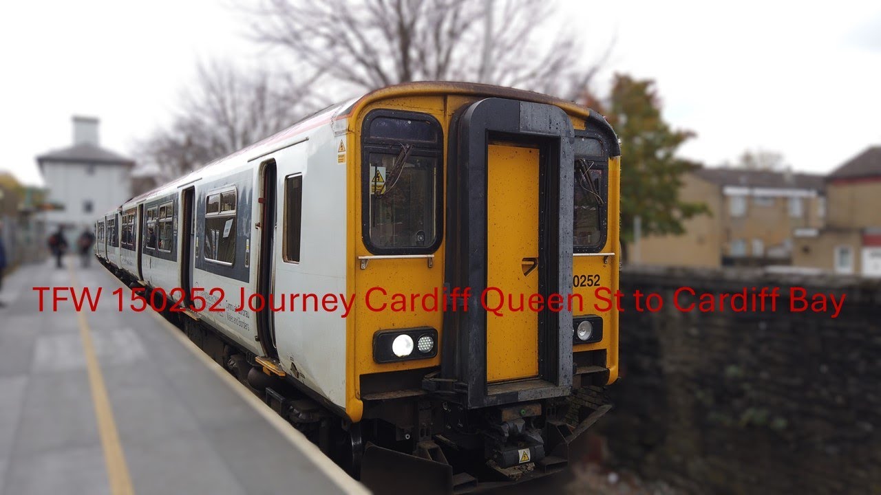 TFW 150252 Journey Cardiff Queen St to Cardiff Bay