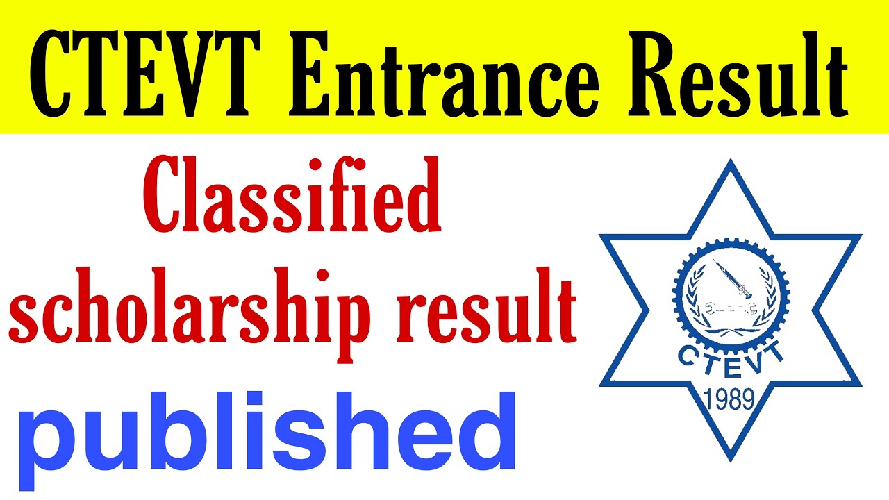 CTEVT Entrance Results 2078/79 II CTEVT Classified Entrance result published [Gandaki Province]