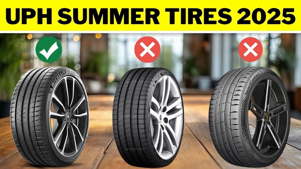 Top 6 Best UHP Summer Tires in 2025