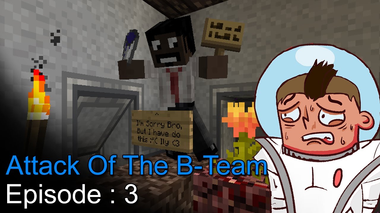 Attack Of The B Team Episode 3 - اتاك اوف ذا بي تيم