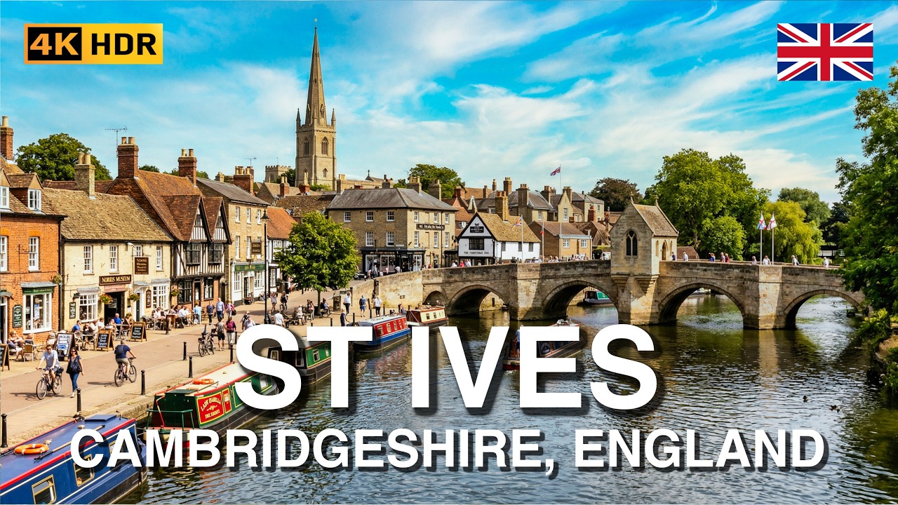 ST IVES Cambridgeshire Walking Tour 🇬🇧 | Relaxing Walk on Historic Bridge & Riverside | 4K HDR