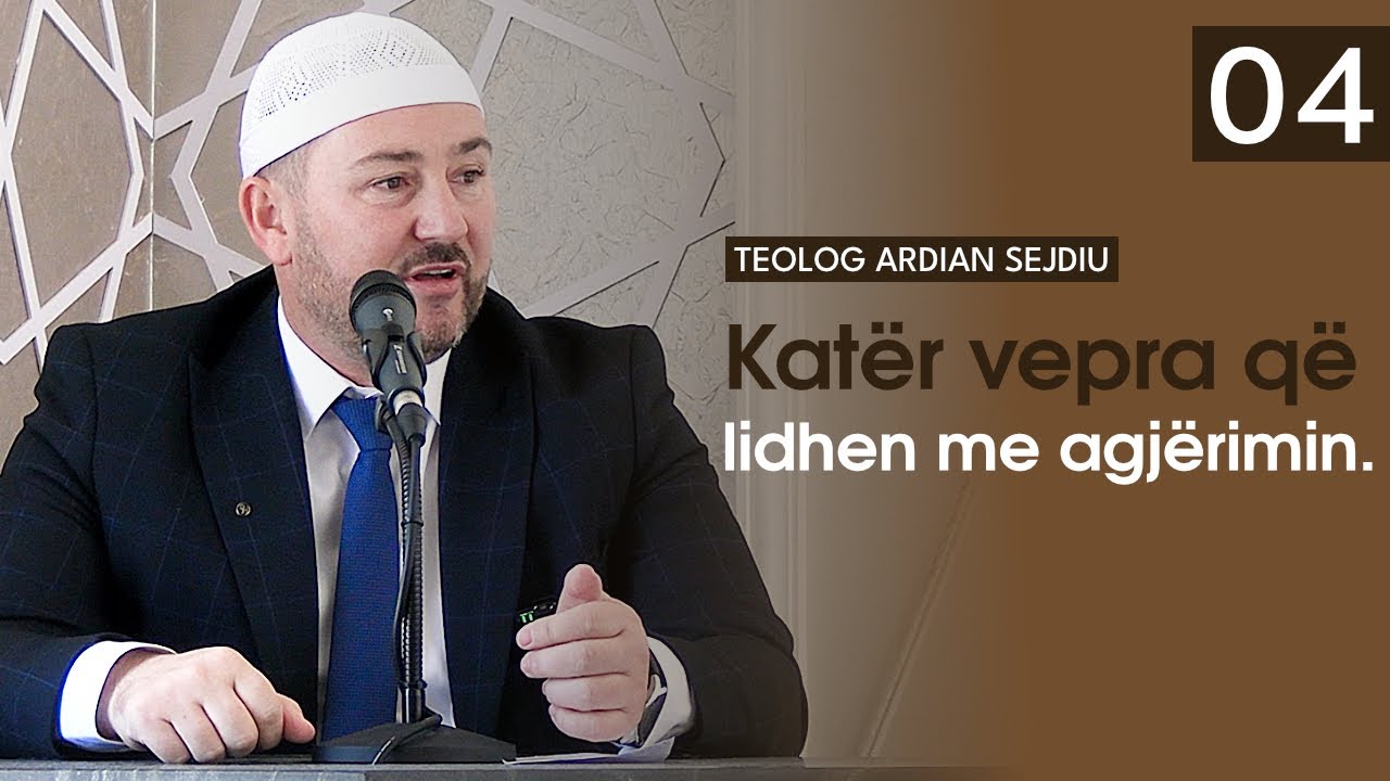 4- Katër vepra qëlidhën me agjërimin. 13.03.2026. Teolog Ardian Sejdiu