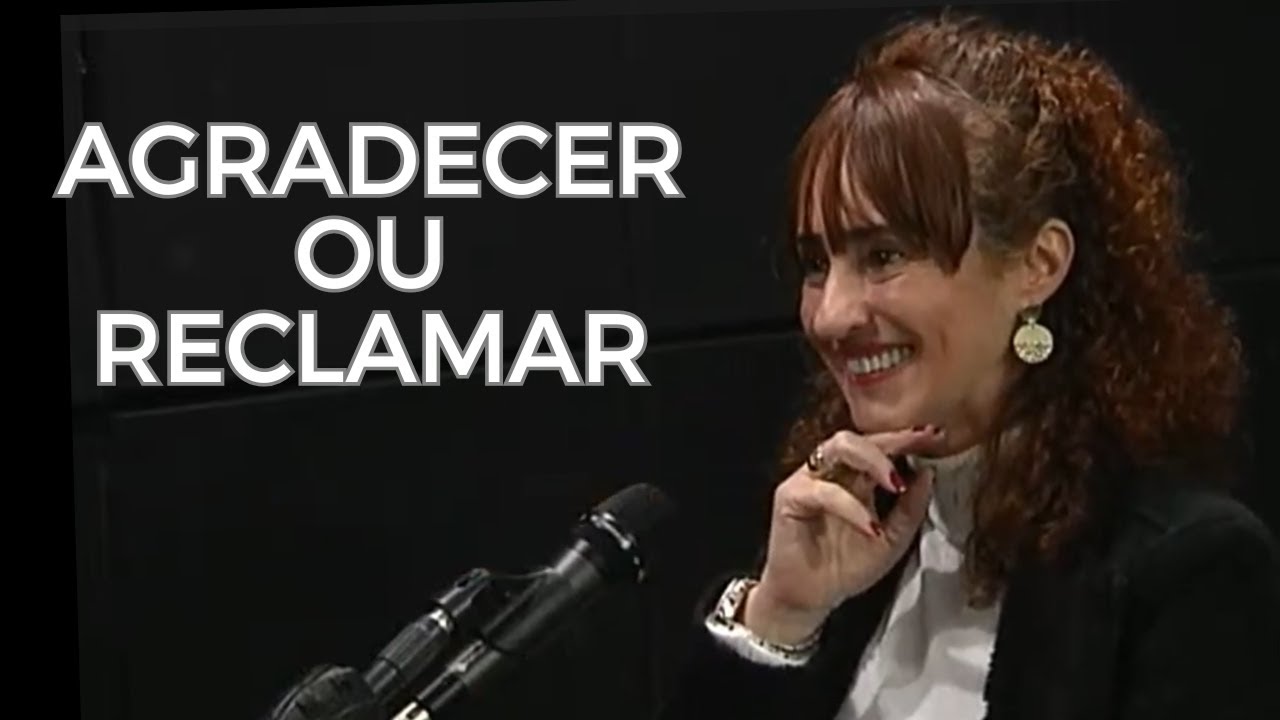 Você tem mais motivos para agradecer ou reclamar? | Table talk 05