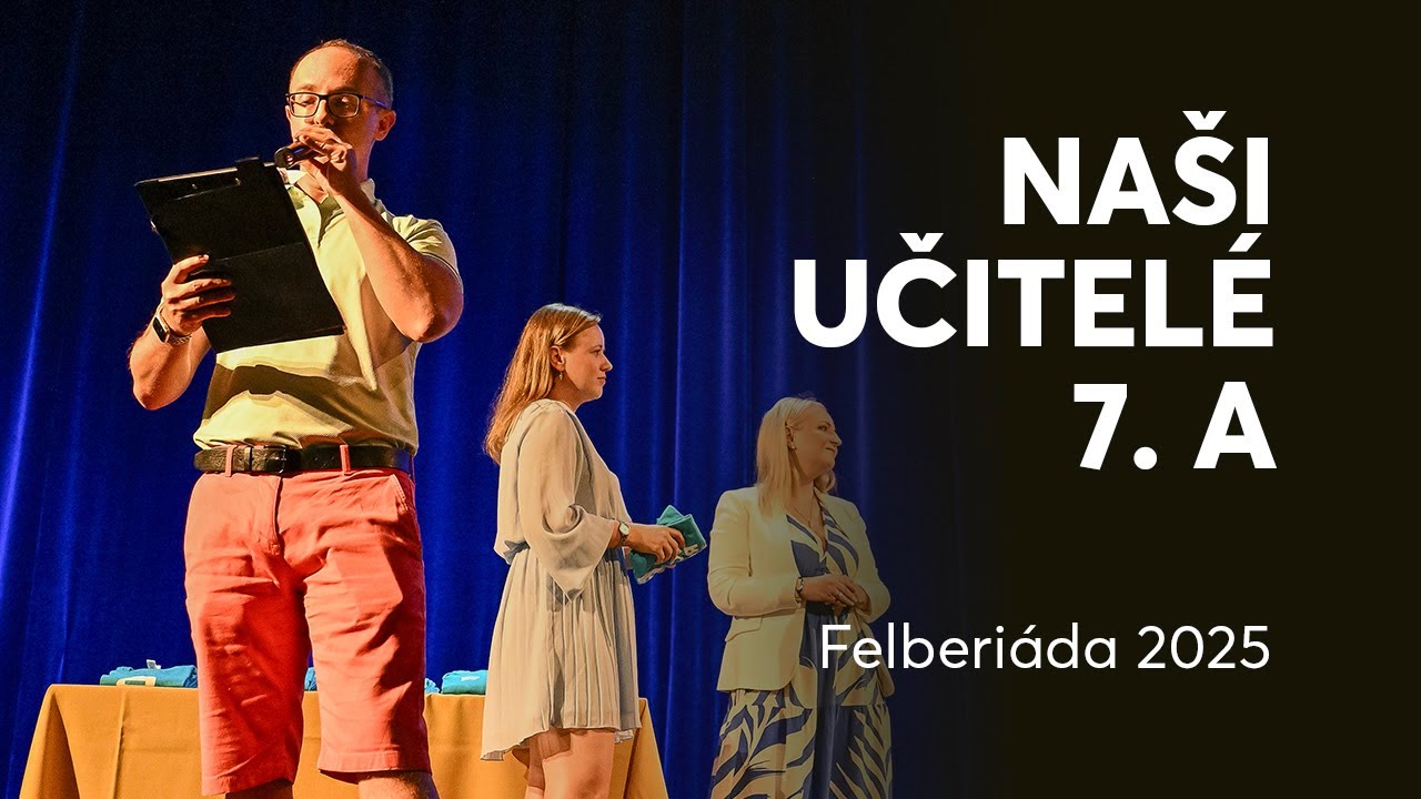 Naši učitelé 7. A