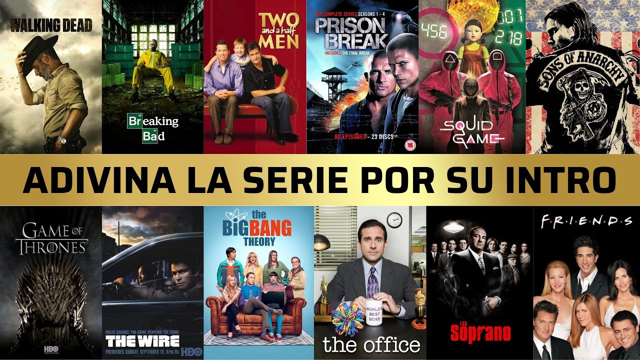 Adivina la serie por su Intro
