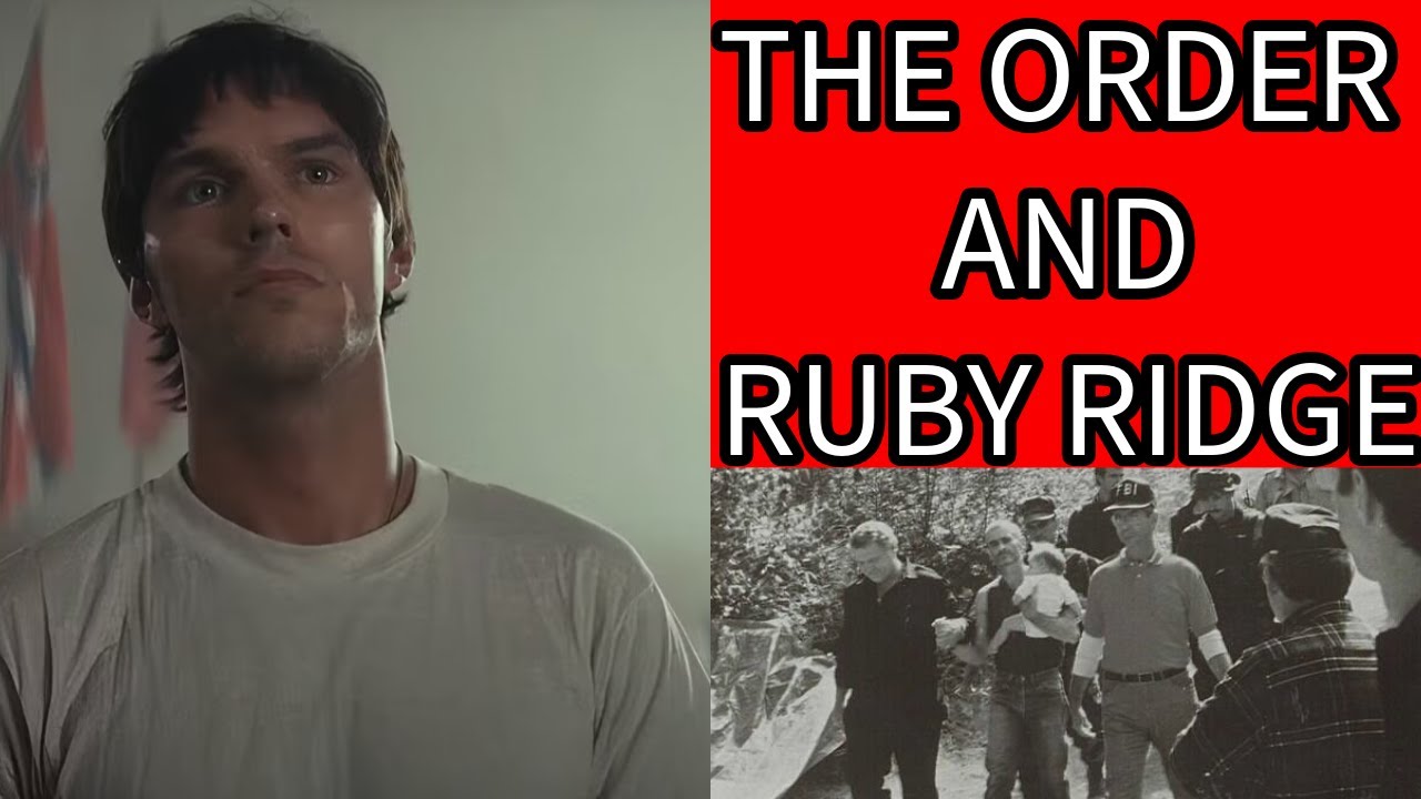The Order and Ruby Ridge
