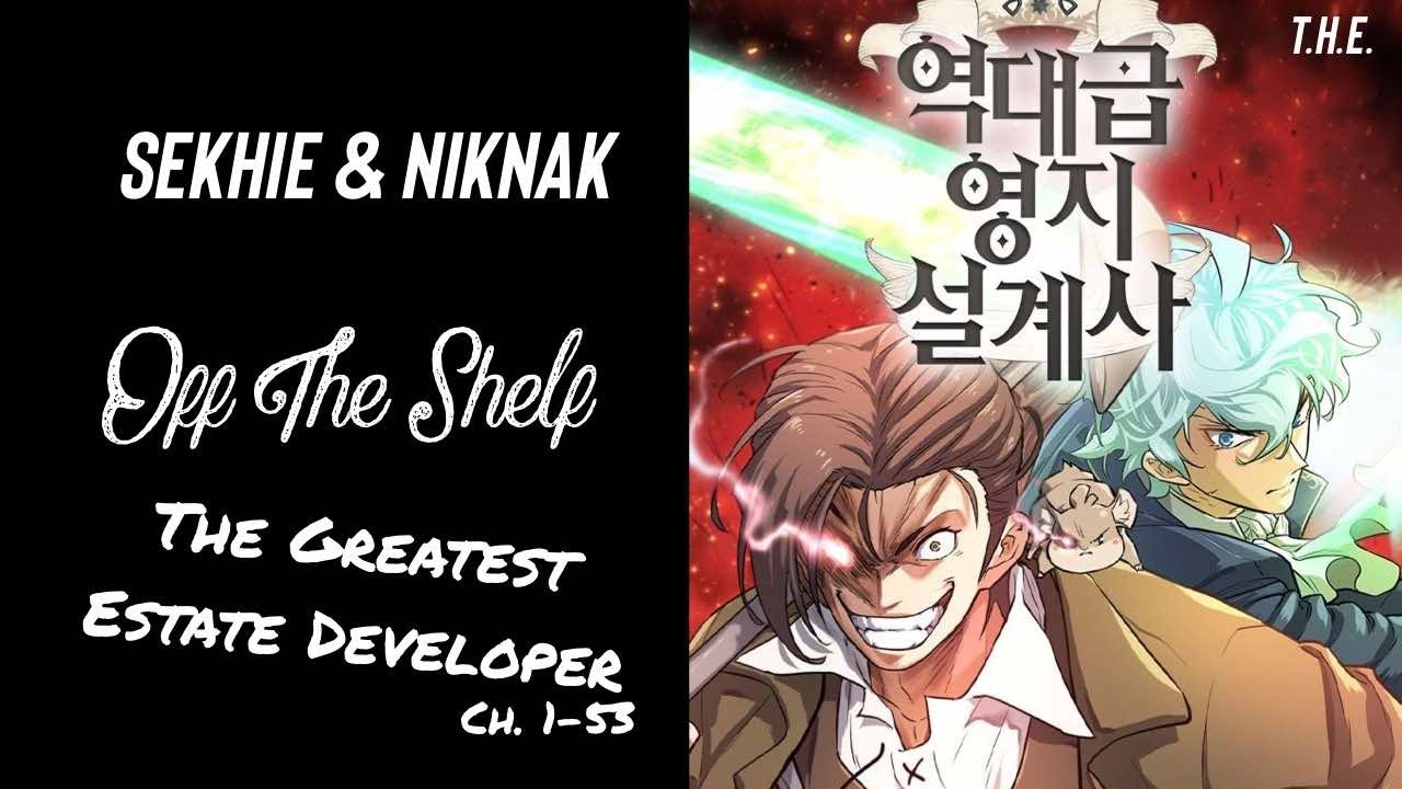 Off The Shelf - The Greatest Estate Developer