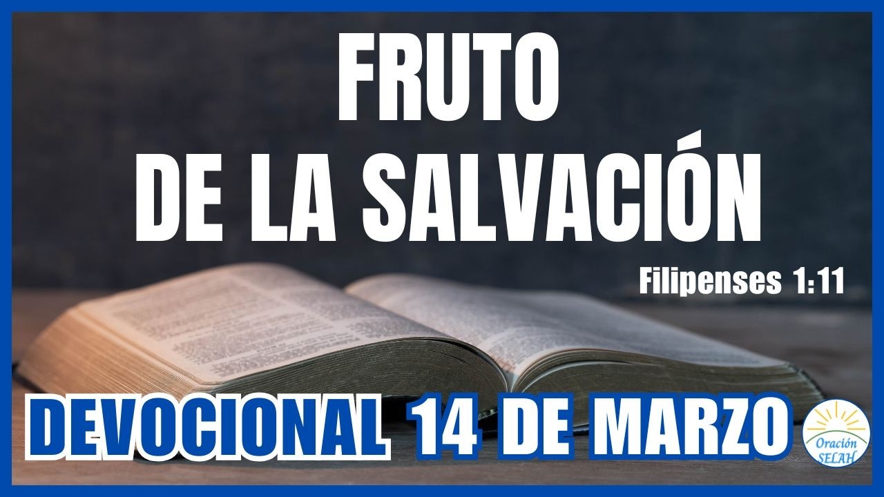 DEVOCIONAL DE HOY 14 DE MARZO: 