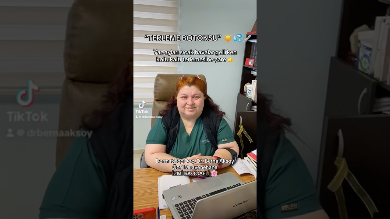 TERLEME BOTOKSU ☀️💦 Hazır yaz yaklaşıyorken 😊 ~ Dermatolog Doç. Dr. Berna Aksoy 🍀👩🏻‍⚕️