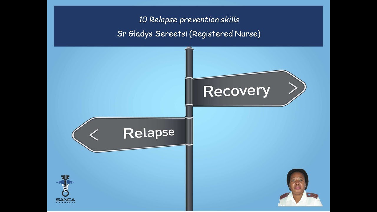 10 Relapse Prevention Skills