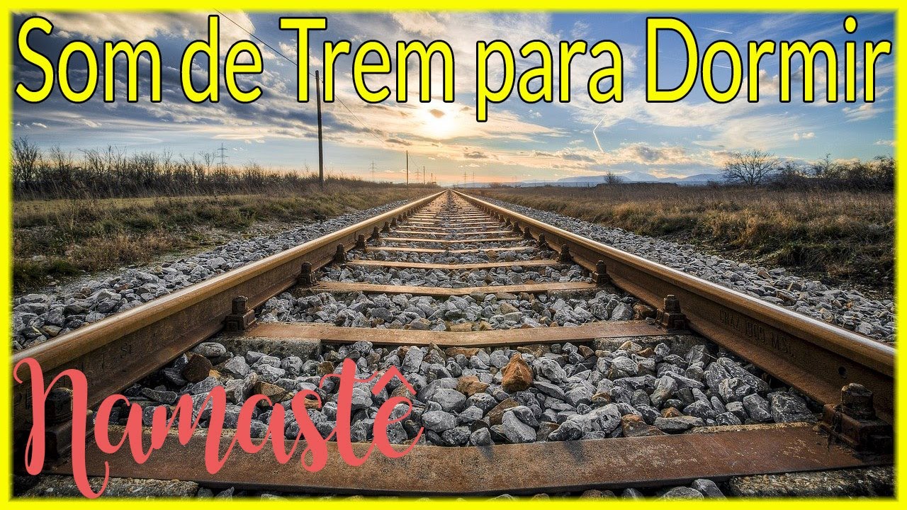 Som de Trem para Dormir - ASMR