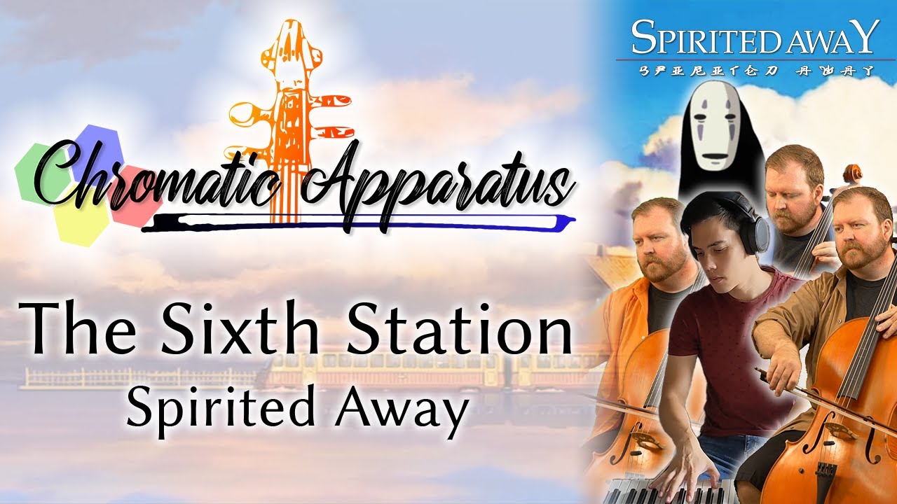 The Sixth Station - Spirited Away - Piano and Cello Quintet (Featuring OstilMusic)