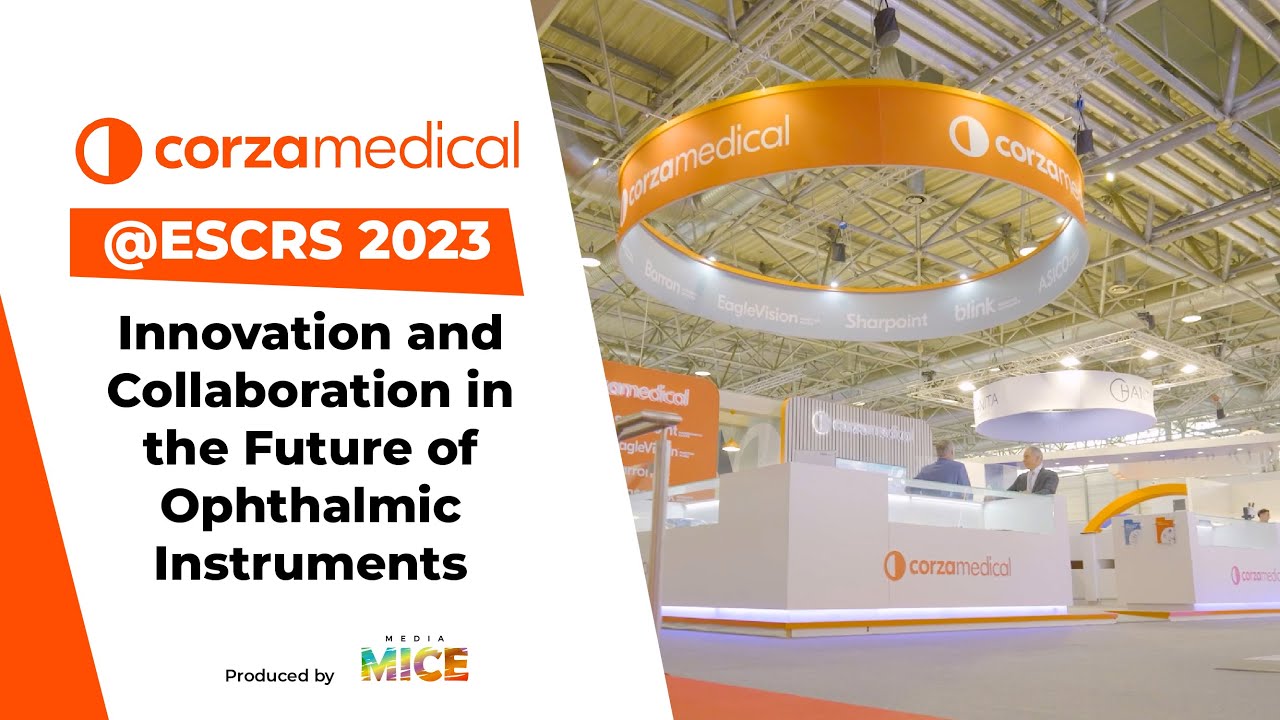Corza Medical @ESCRS 2023: Innovation and Collaboration in the Future of Ophthalmic Instruments