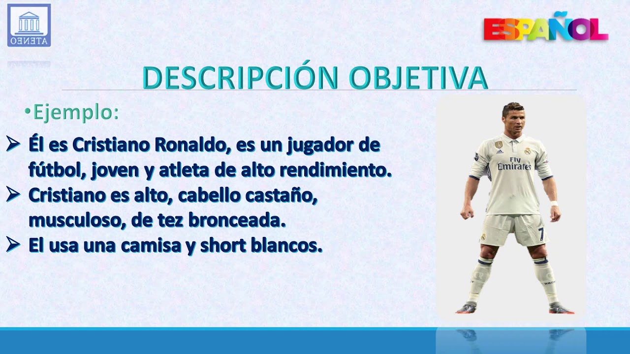 ESPAÑOL - DESCRIPCIÓN OBJETIVA Y SUBJETIVA