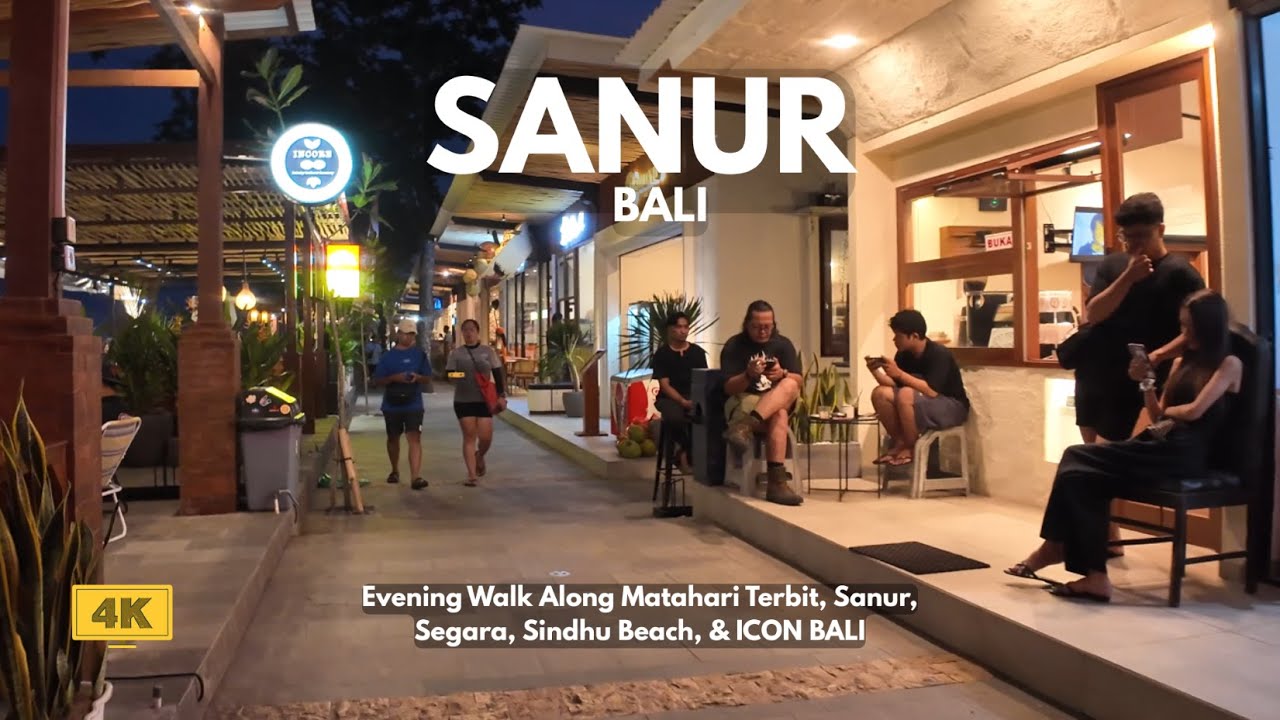 SANUR, Bali Evening Walk Around Matahari Terbit, Sanur, Segara, & Sindhu Beach Bali Walking Tour 4K