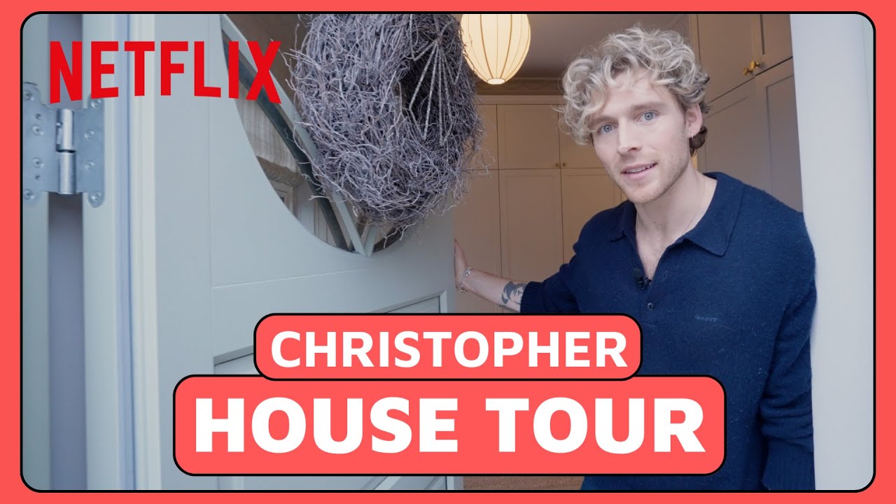 House tour with Christopher | Netflix