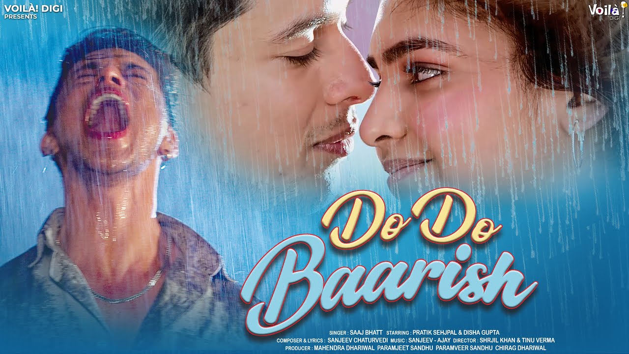 DO DO BAARISH: Saaj Bhatt ft Pratik Sehajpal, Disha Gupta | Sanjeev Chaturvedi