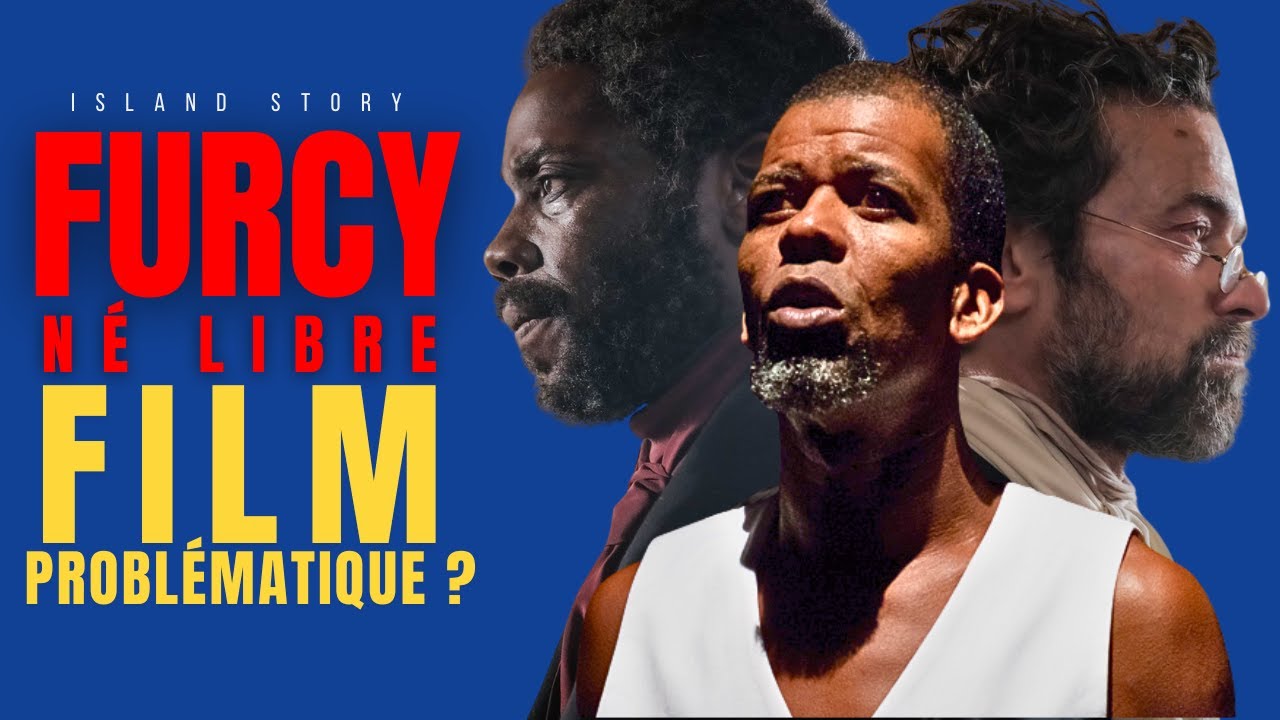 Furcy né libre - film problématique ?