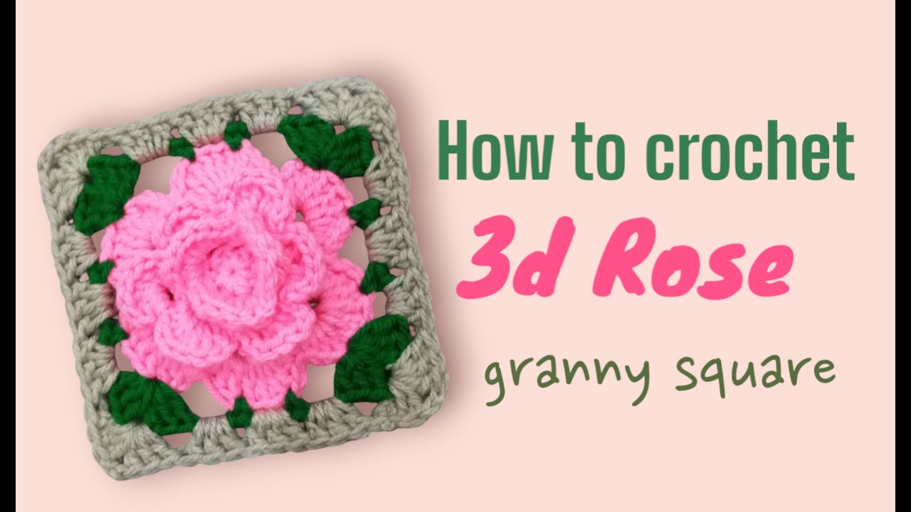 How to Crochet  Eye-catching 3d Rose Granny Square | Beautiful Squares for Cardigan