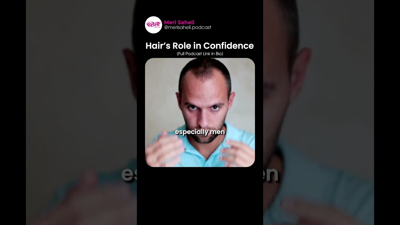 Hair&rsquo;s Role in Confidence