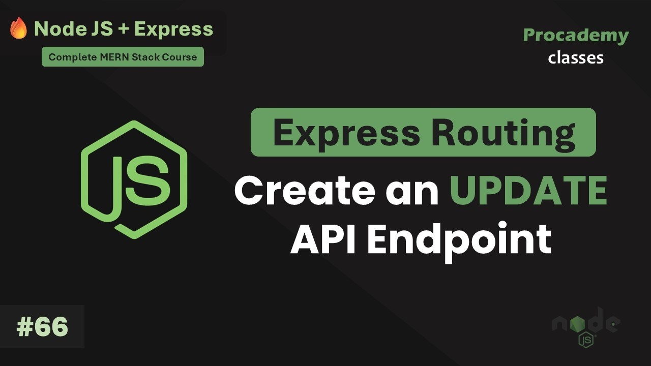 #66 How to Handle Patch Request in Express | Complete Node JS + Express Course with MongoDB