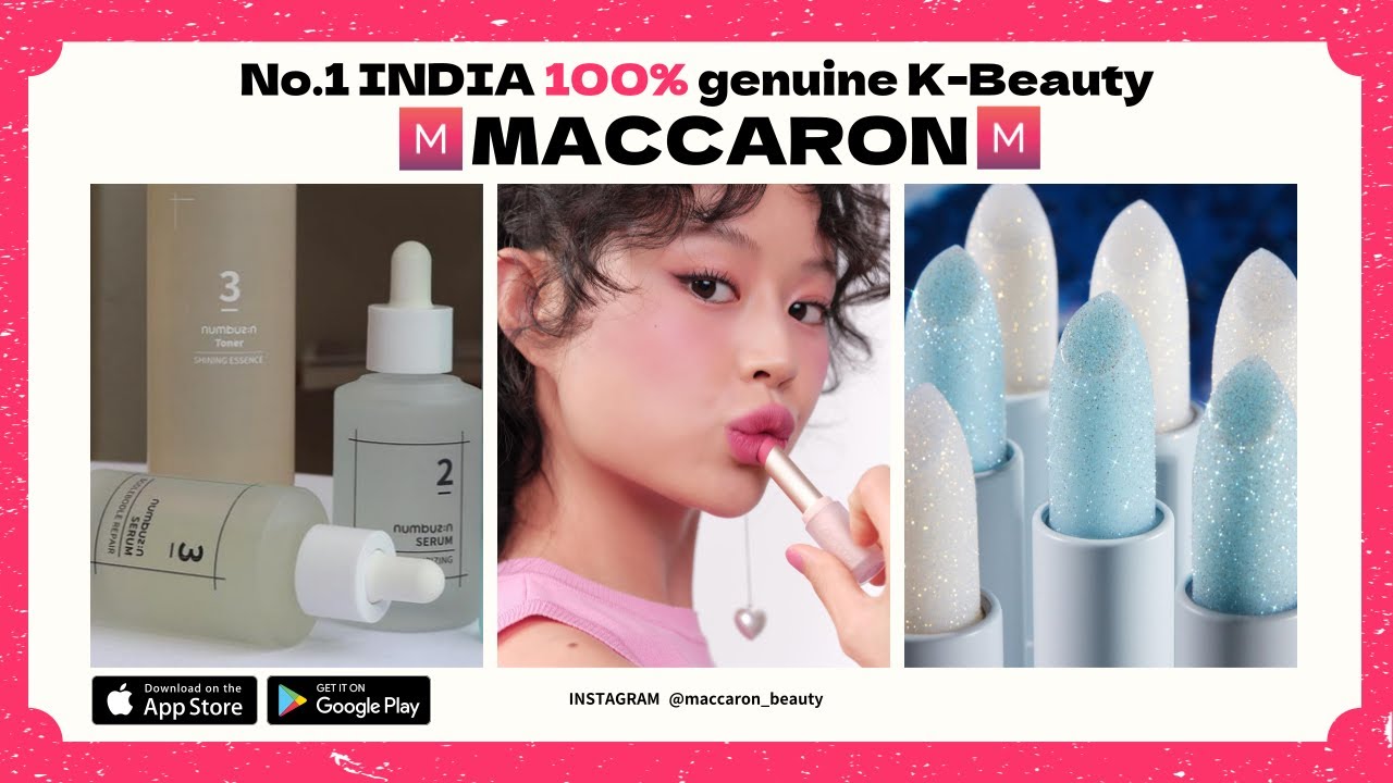 💯 k-beauty genuine shop 🍀 solve Indian women's skin care and makeup problems at once 🍀 MACCARON APP