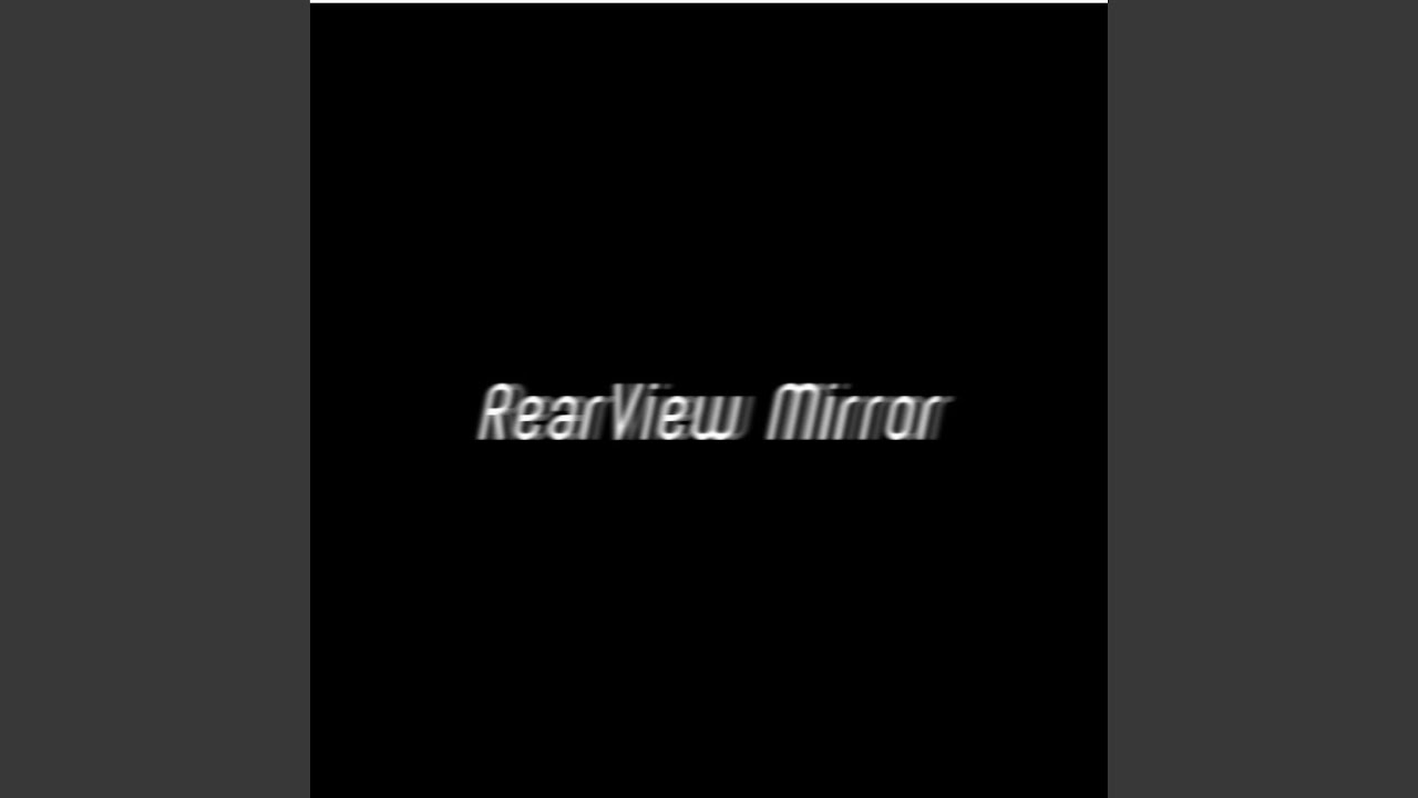 RearView Mirror