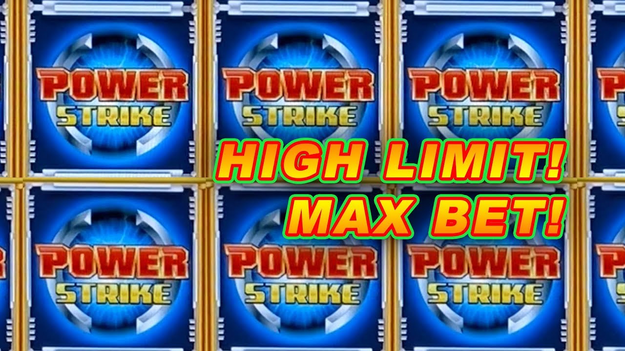 MAX BET HIGH LIMIT PROGRESSIVES! ★ POWER STRIKE SLOT MACHINE ➜ BONUSES & LIVE SLOT PLAY