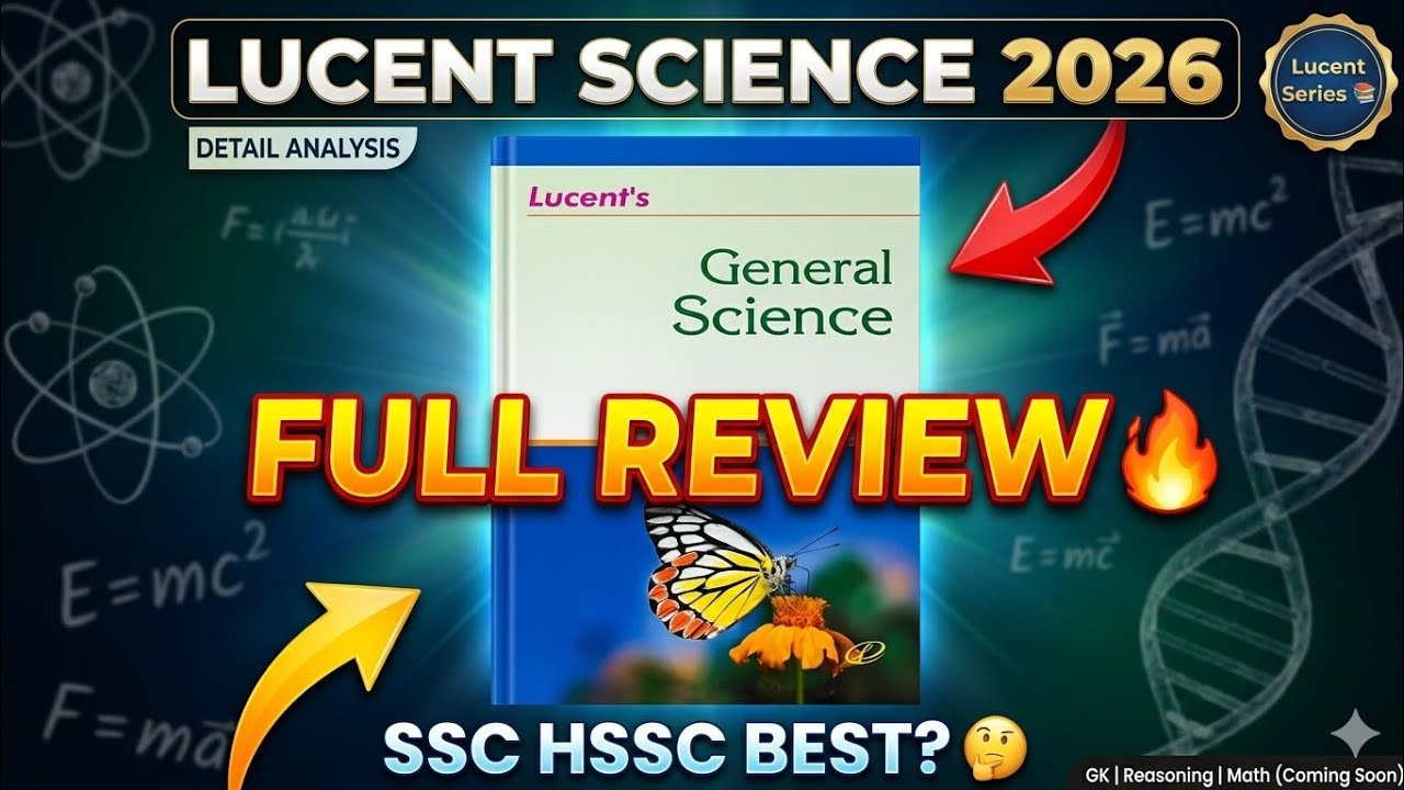 Lucent General Science 2026 🔥 Full Review | Detail Analysis 😱 SSC HSSC Best Book?