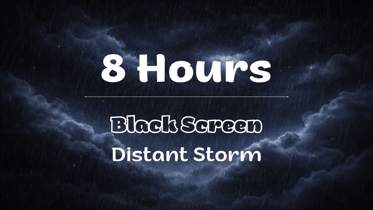 8 Hours of Rain & Distant Thunder | Black Screen | Deep Sleep