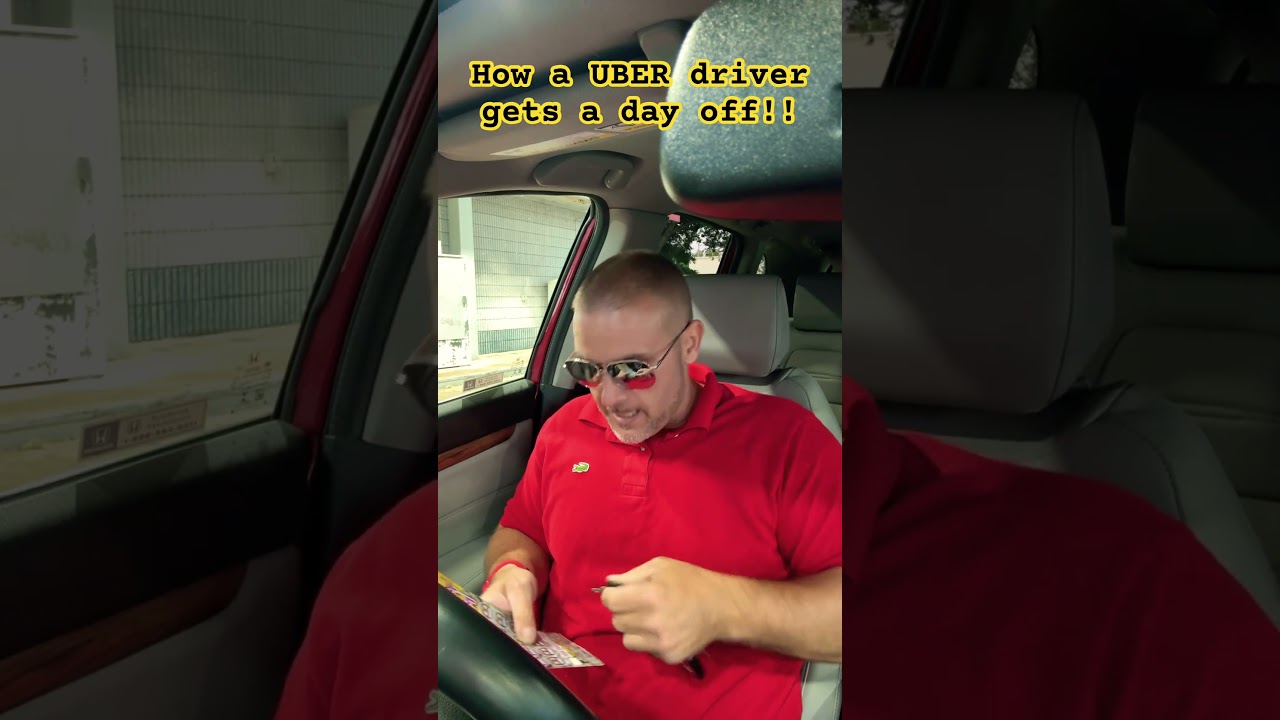 How a Uber driver gets a day off!