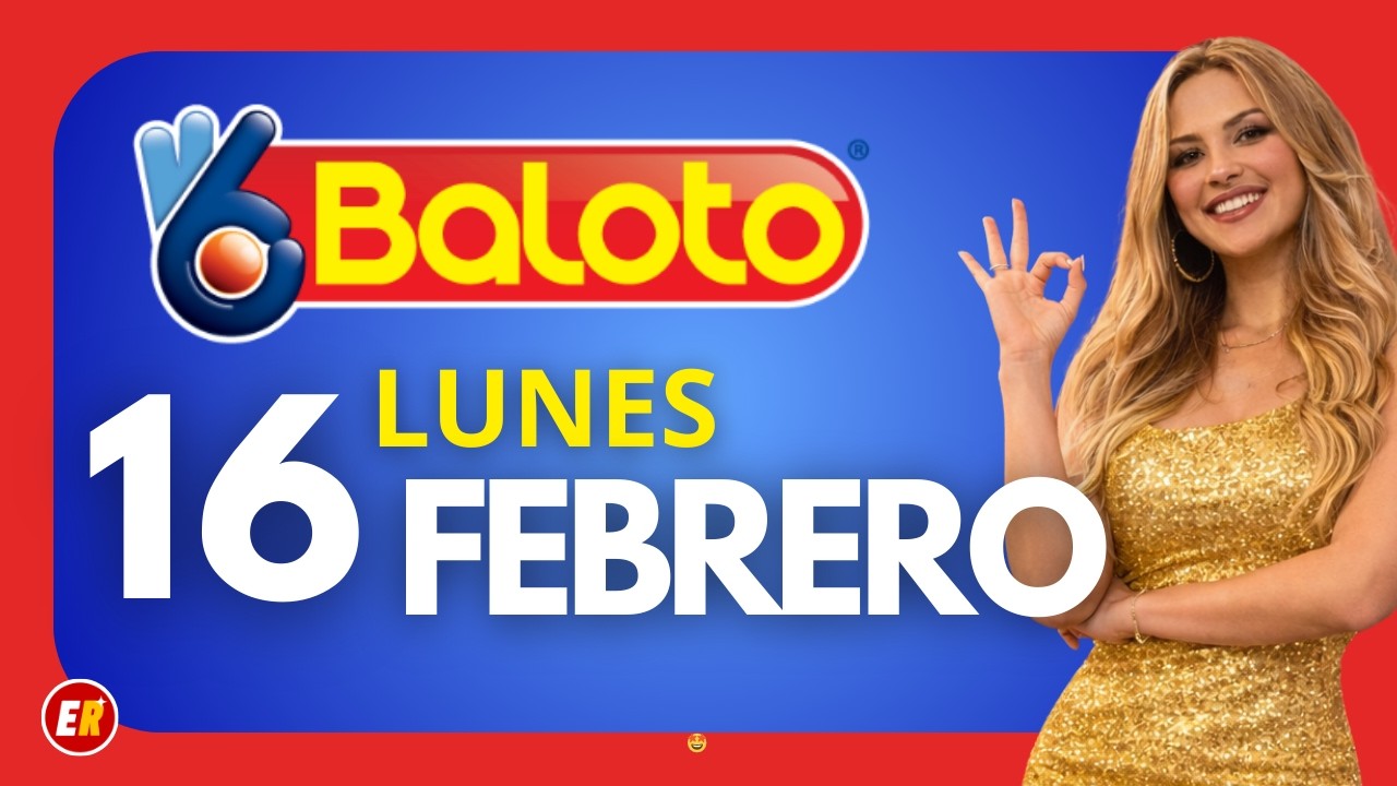 Resultado BALOTO REVANCHA del LUNES 16 de Febrero 2026
