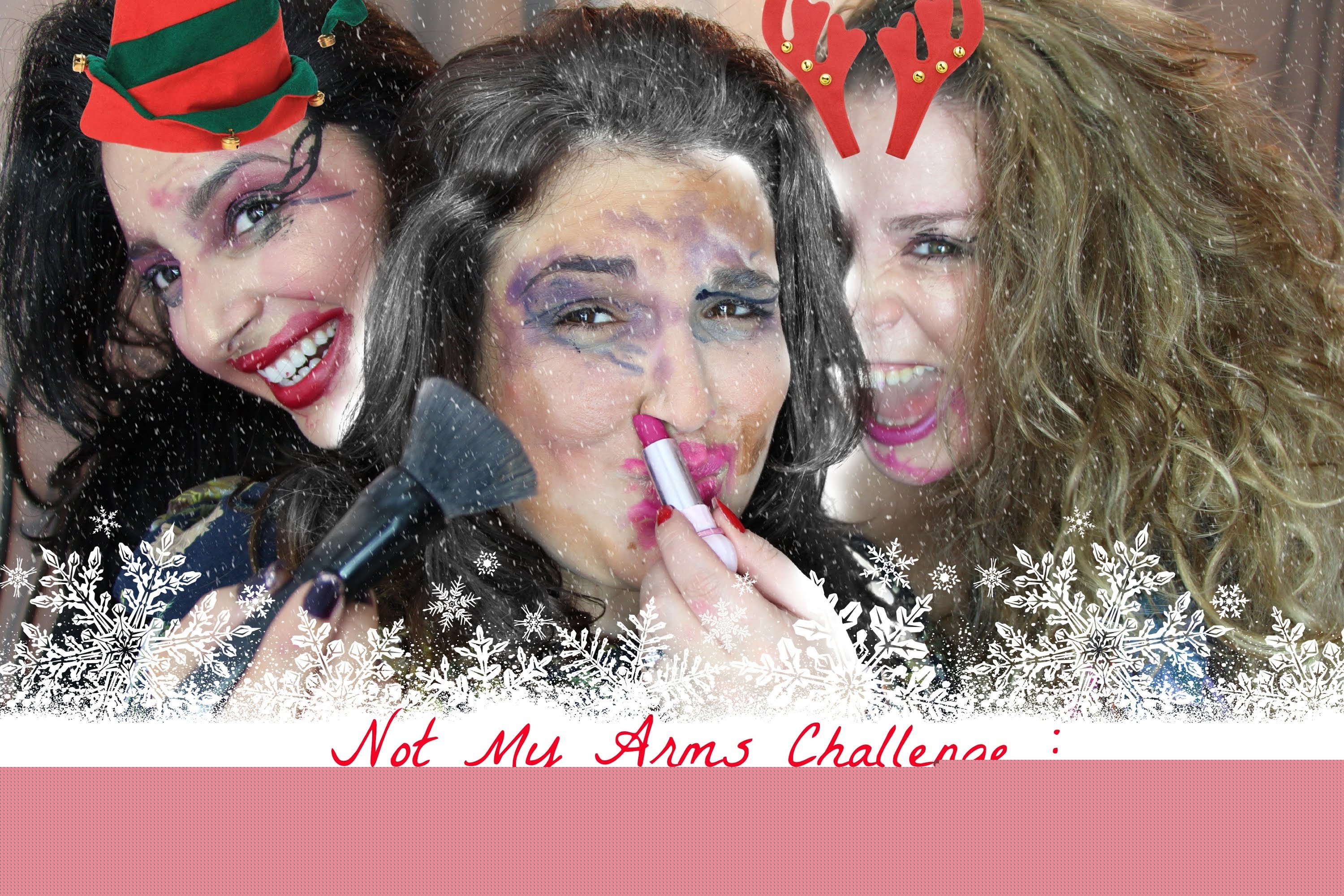 Not My Arms Challenge avec Sananas et Loulou