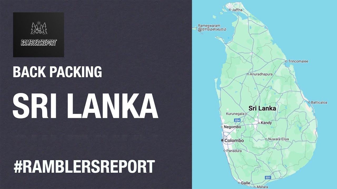 Srilanka - Backpacking - Introduction video on what to expect