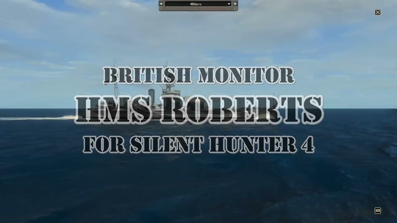 British Monitor HMS Roberts for Silent Hunter 4