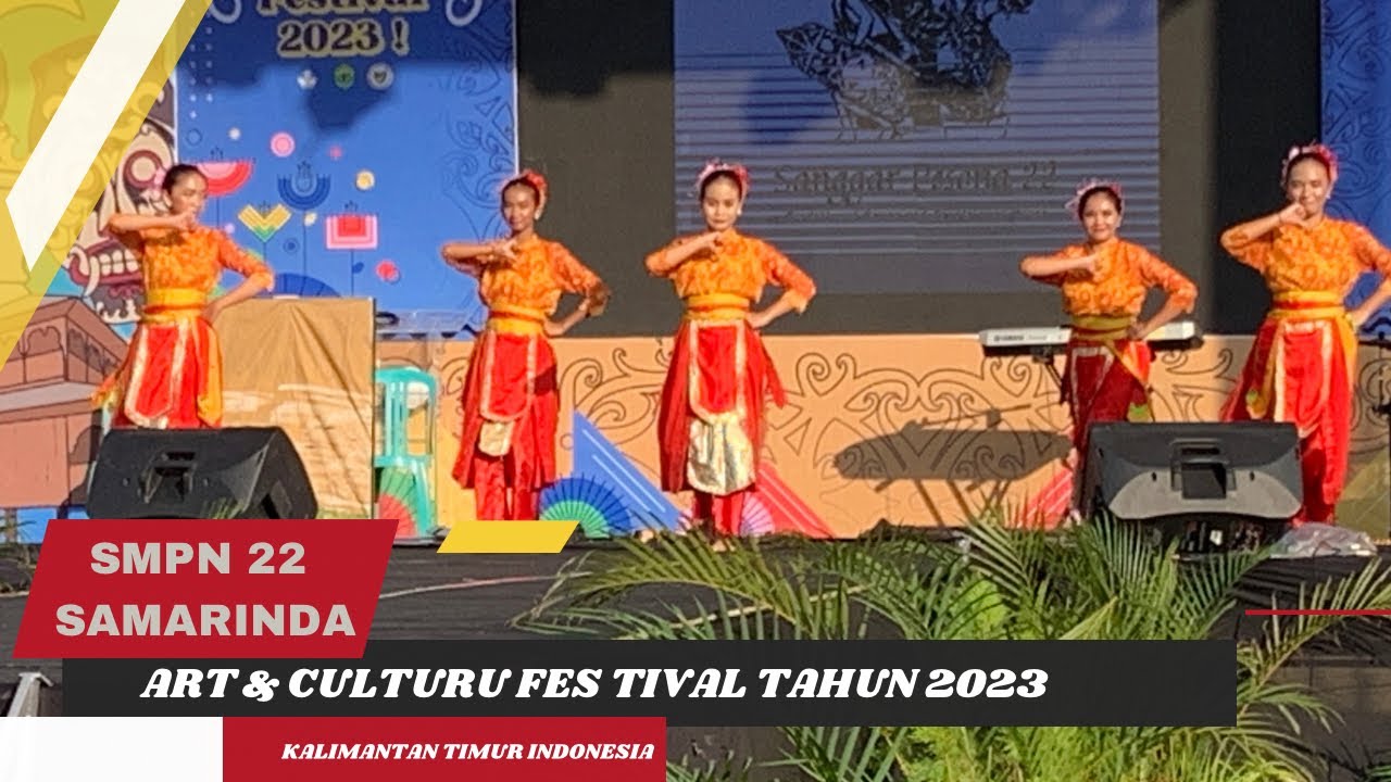 Tari Kreasi SMP Negeri 22 Samarinda, Art & Culture Festival 2023, 