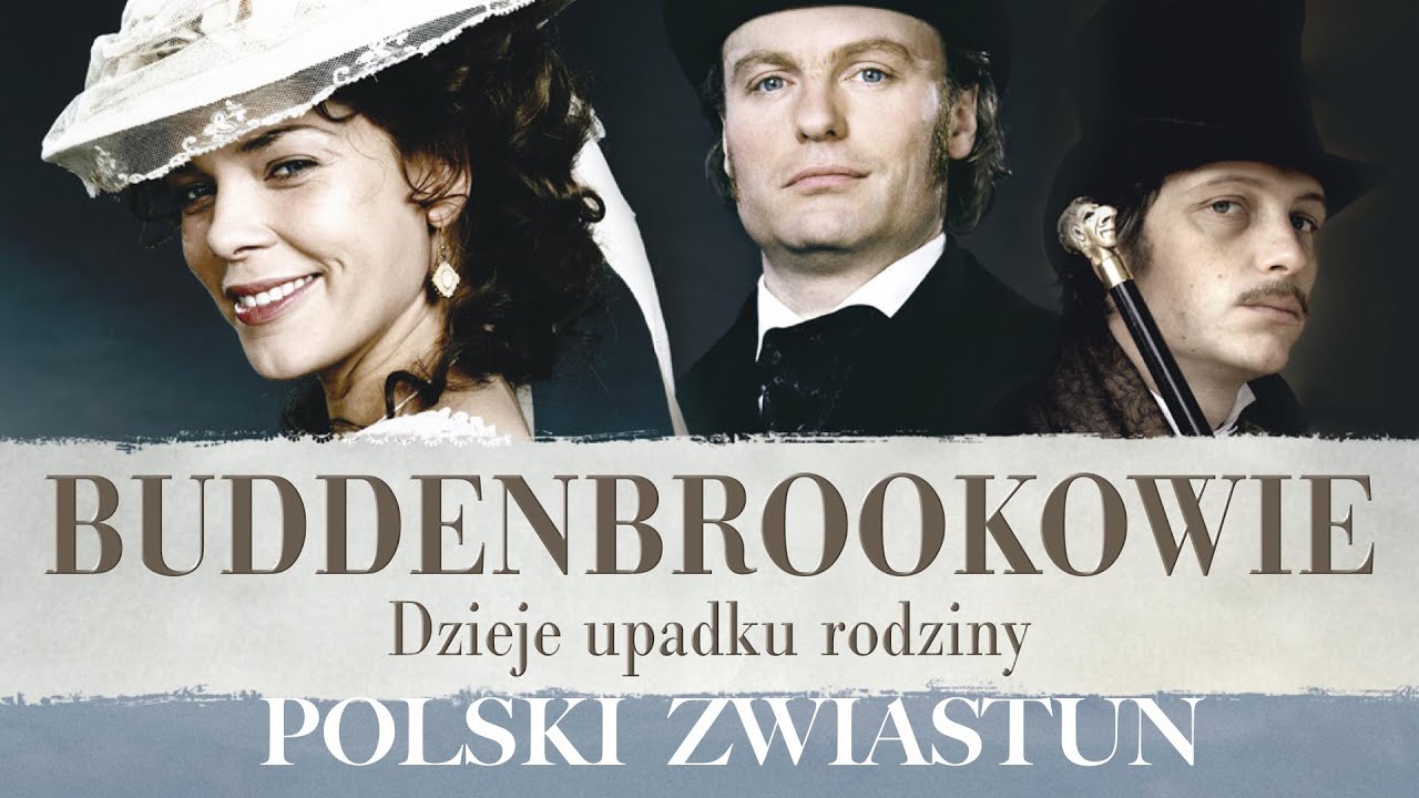 Buddenbrookowie. Dzieje upadku rodziny (2008) zwiastun PL