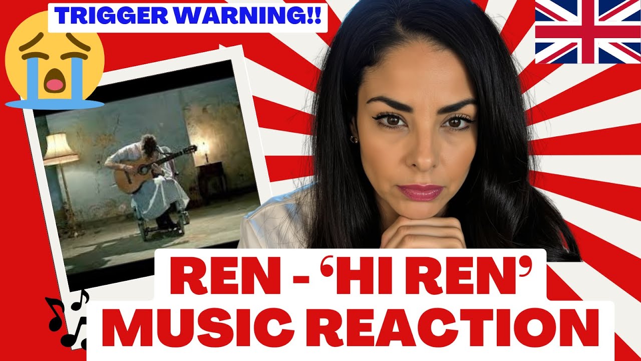 Ren - Hi Ren - A Broken but Hopeful First Music Reaction