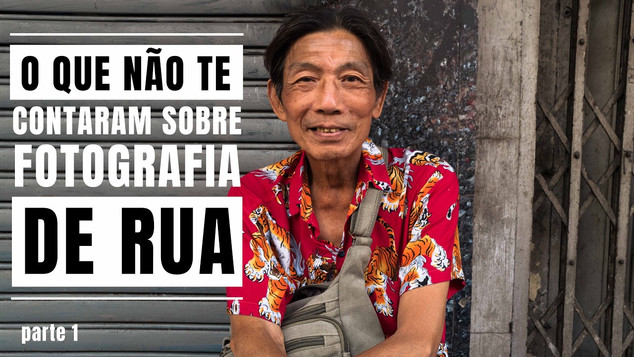30 DICAS para perder o medo da FOTOGRAFIA DE RUA | PARTE 1 — Enfrentando o medo