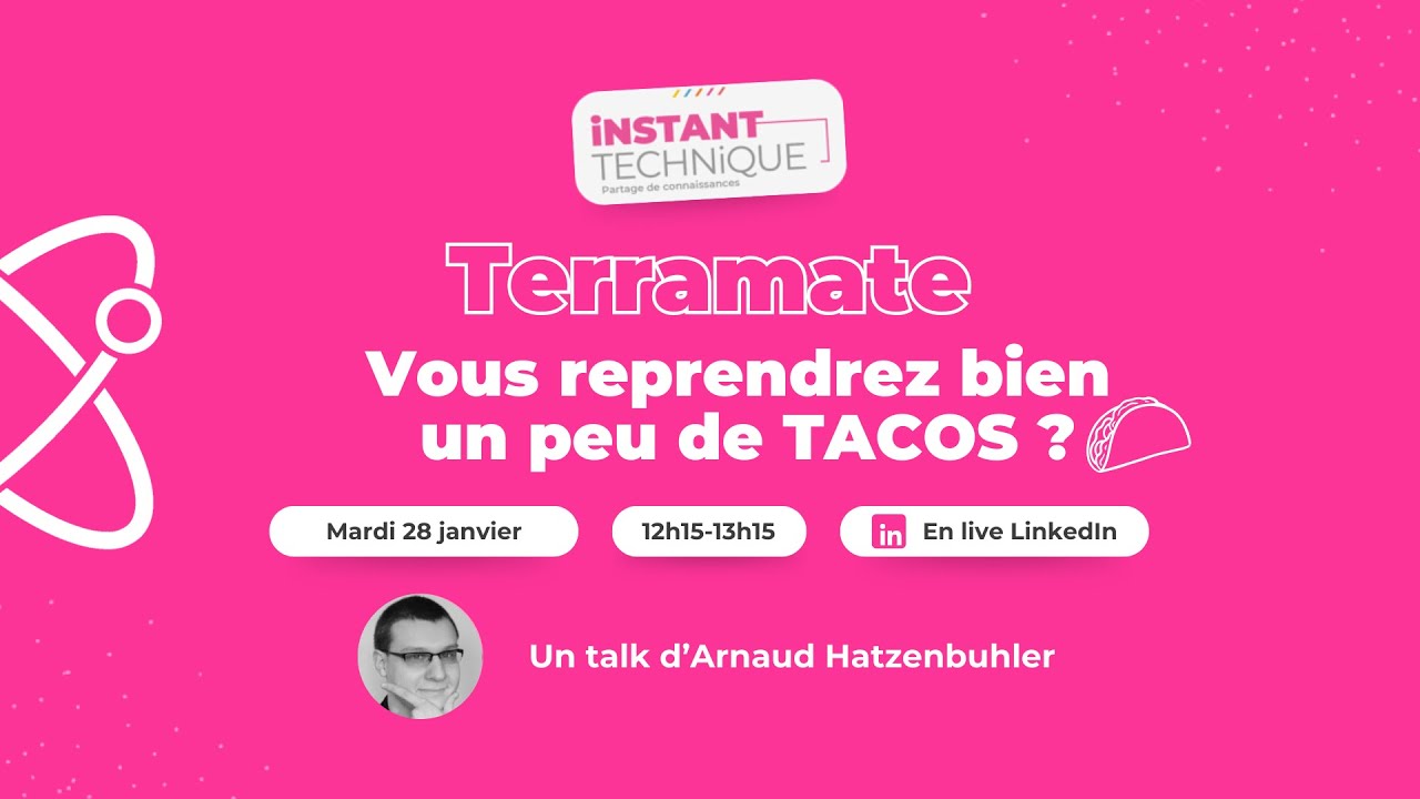 Terramate : Vous reprendrez bien un peu de TACOS ?