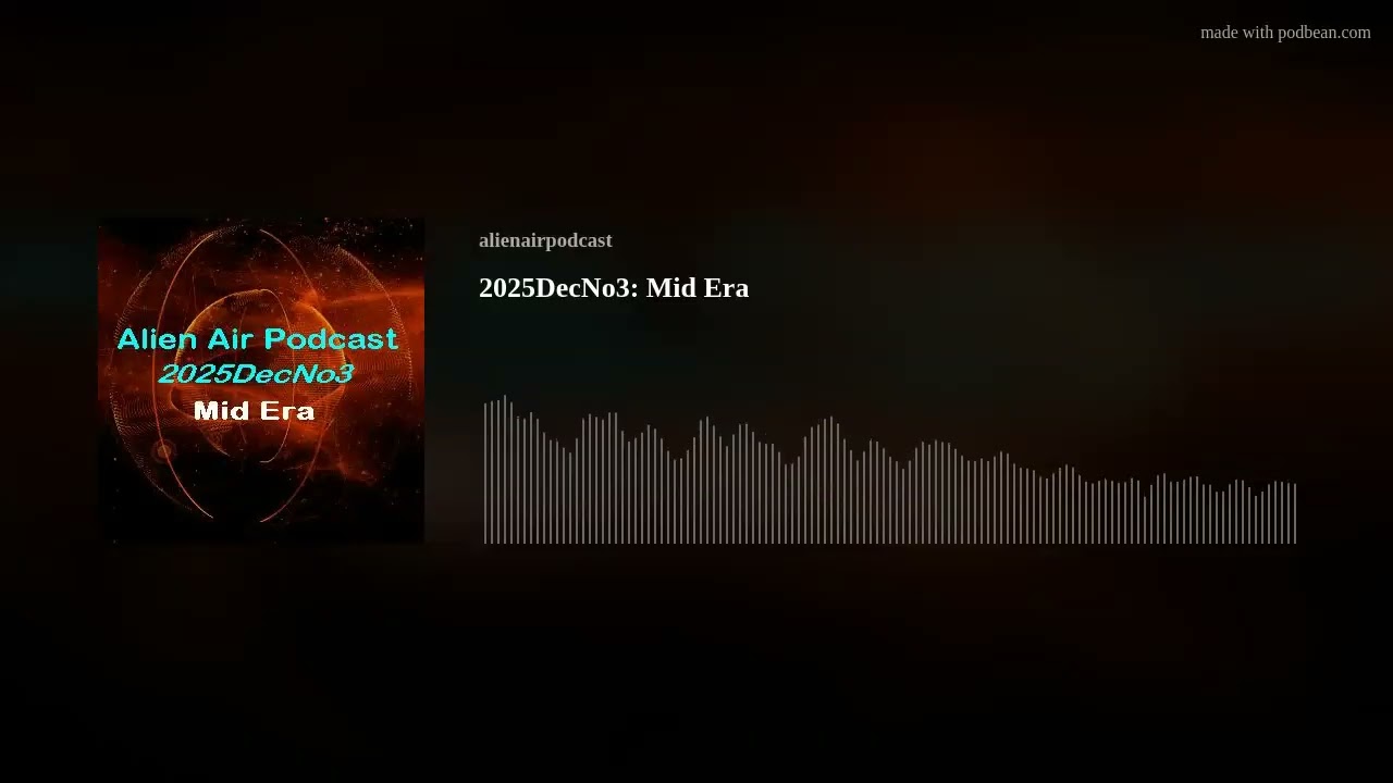 2025DecNo3: Mid Era