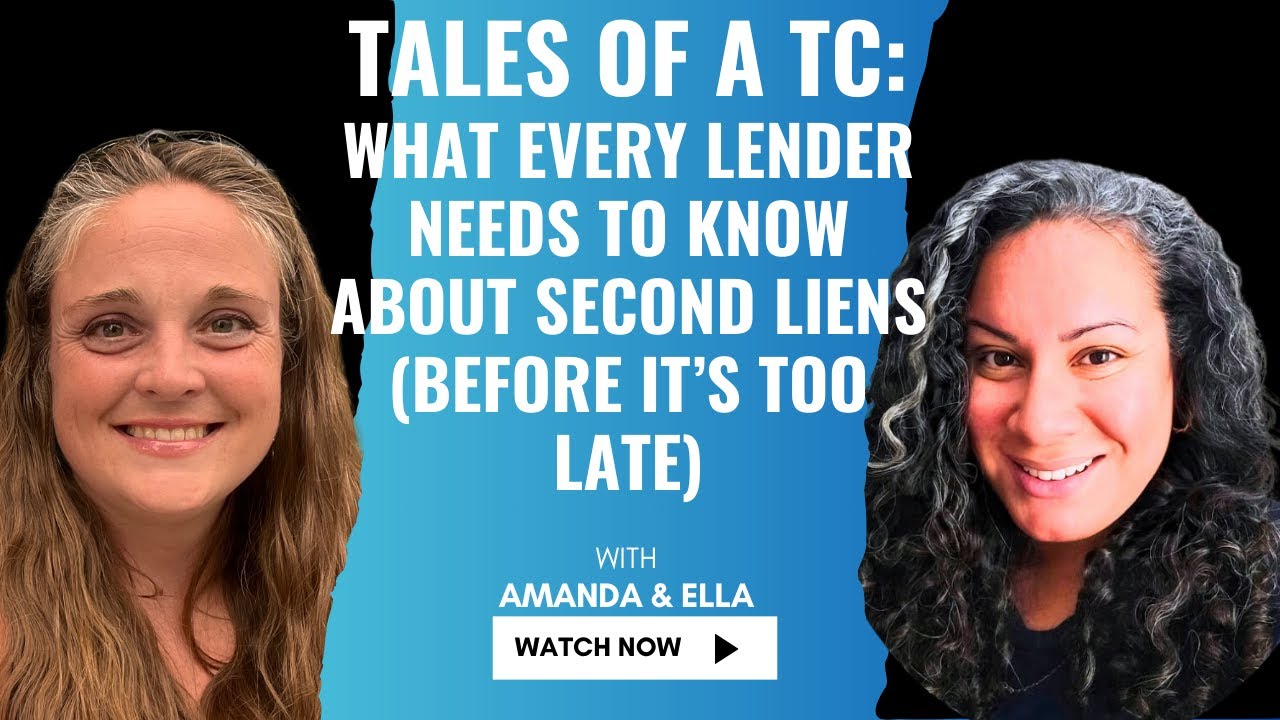 Tales of a TC: What Every Lender Needs to Know About Second Liens (Before It&rsquo;s Too Late)