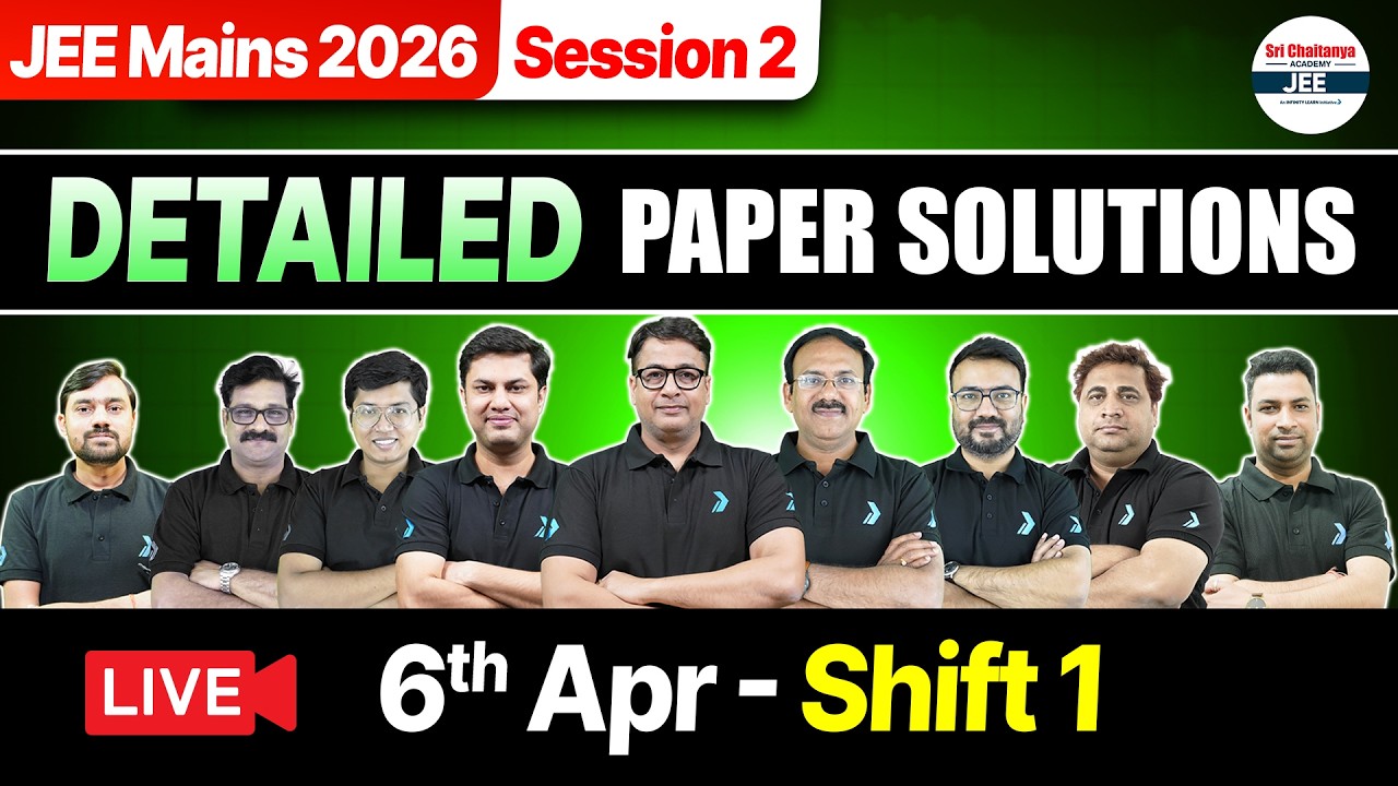 🔴JEE Main 6 April Shift 1 Question Paper Discussion | JEE Main 2026 Paper Solution & Expected Cutoff