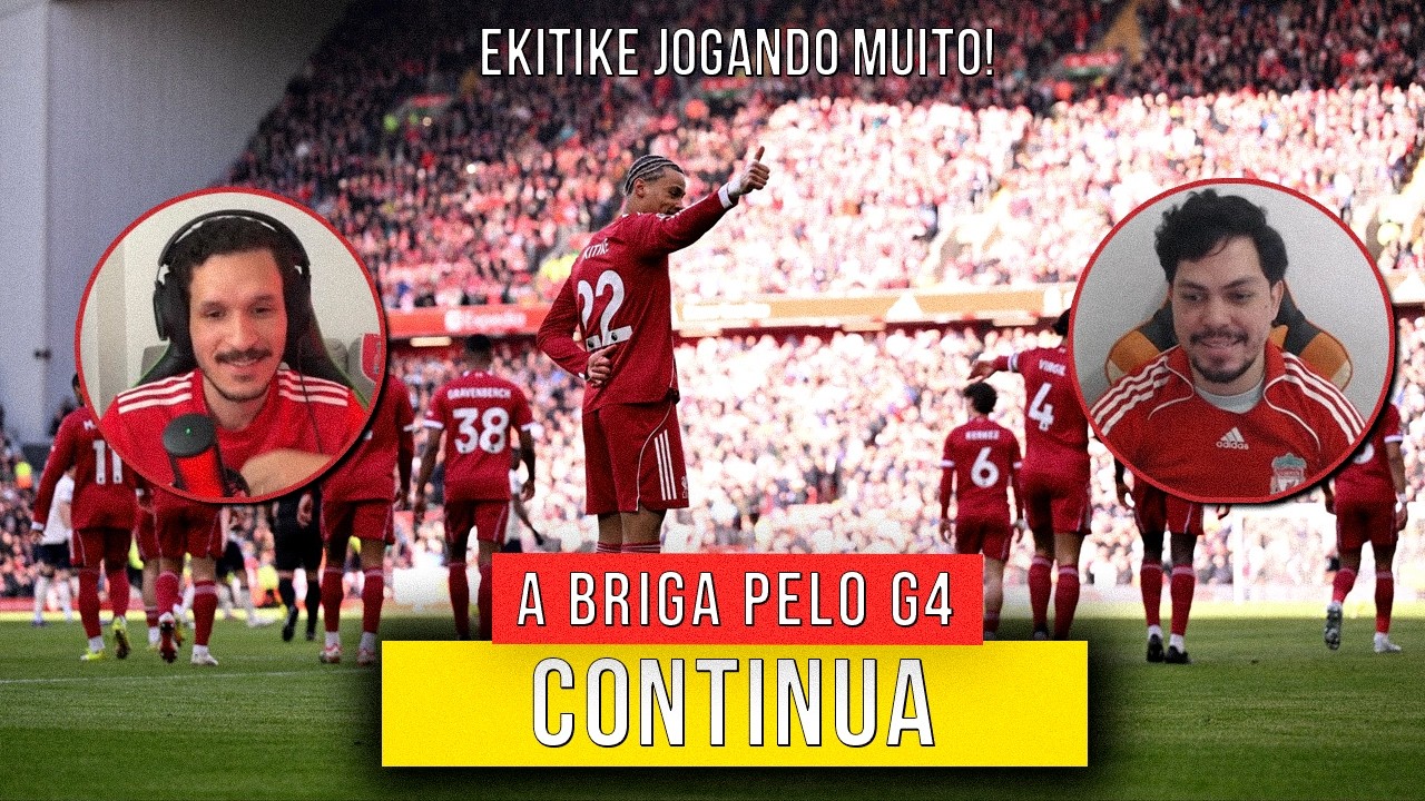 Liverpool EMPILHA gols e CONTINUA NA BRIGA pelo G4 [CORTE DA LIVE]